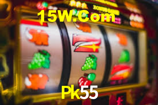 Pk55,Pk55 Bet